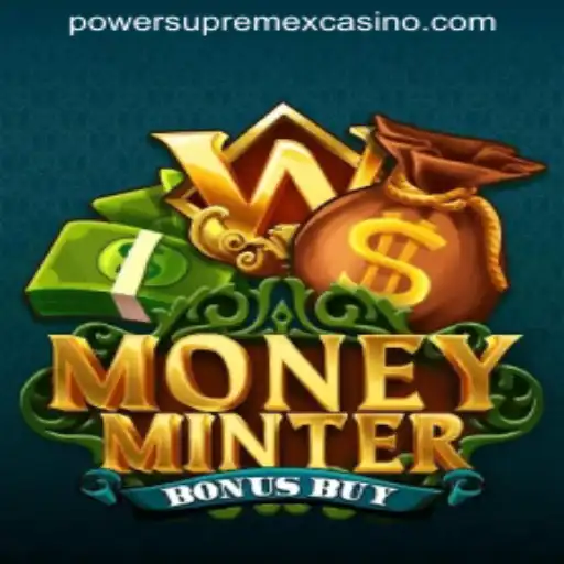 Exploring MoneyMinterBonusBuy: A Thrilling Addition to POWERSUPREMEX CASINO